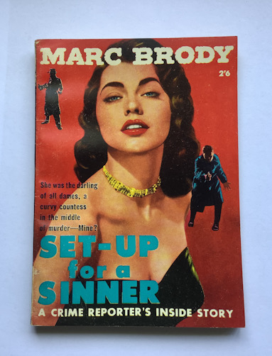 SETUP FOR A SINNER Australian pulp fiction book 1957